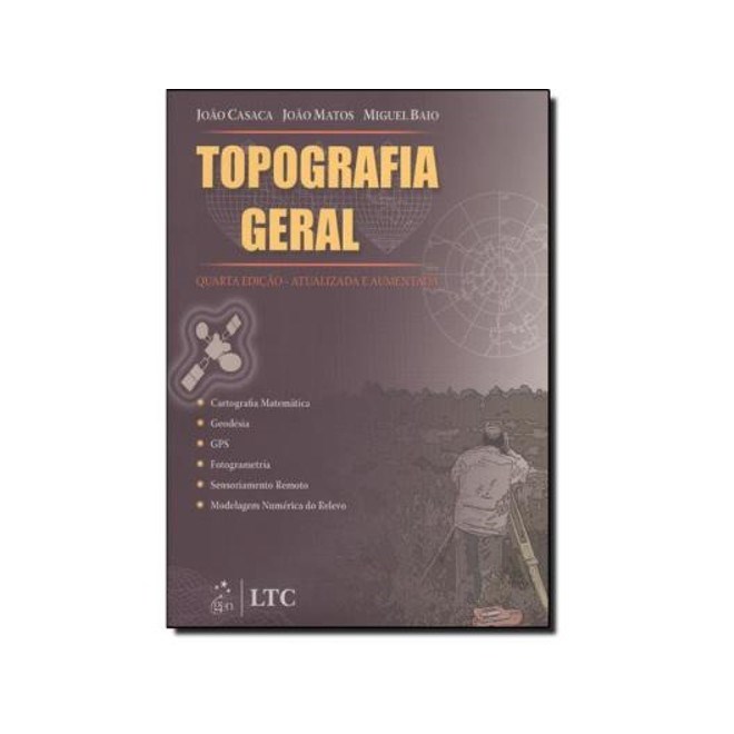 Livro - Topografia Geral - Casaca/ Matos/ Dias
