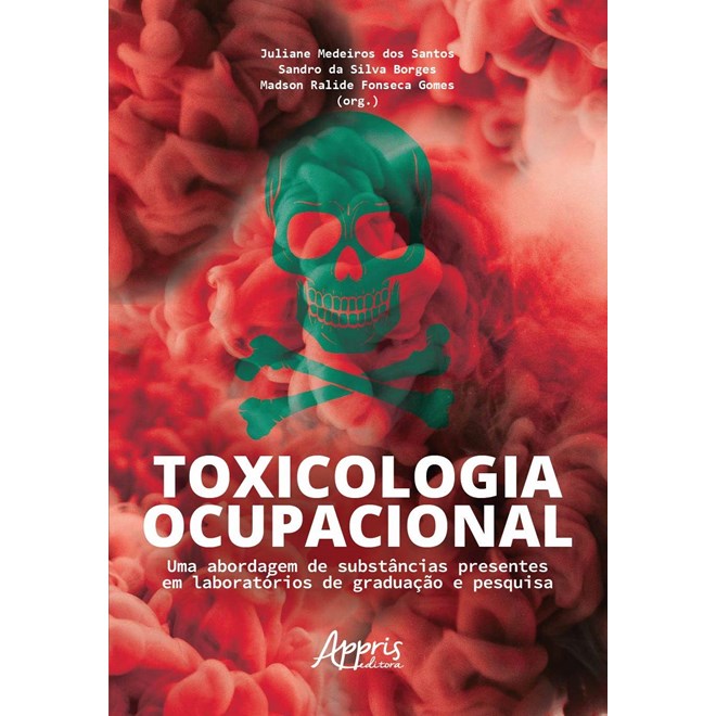 Livro da Fundacentro explora universo da toxicologia ocupacional —  FUNDACENTRO