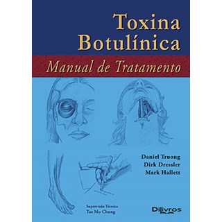 Livro Toxina Botulínica  Manual de Tratamento - Truong