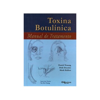 Livro Toxina Botulínica Manual de Tratamento - Truong - DiLivros