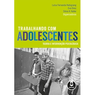 Livro - Trabalhando com Adolescentes - Habigzang Livro - Trabalhando com Adolescentes - Habigzang