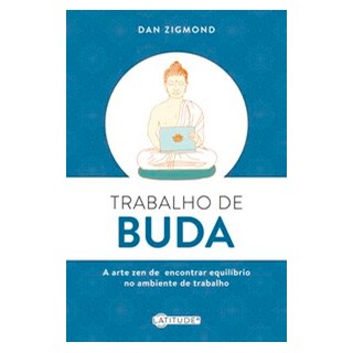 Livro - Trabalho de Buda - Vergara & Riba