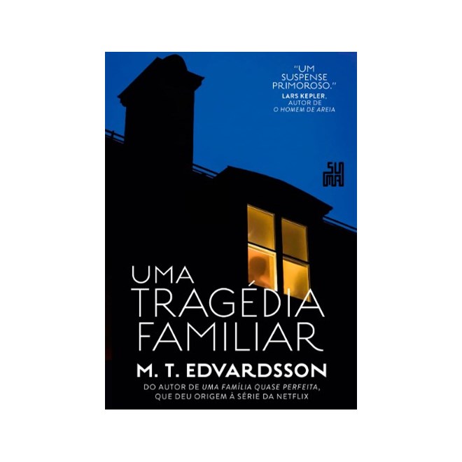 Livro - Tragedia Familiar, Uma - Edvardsson