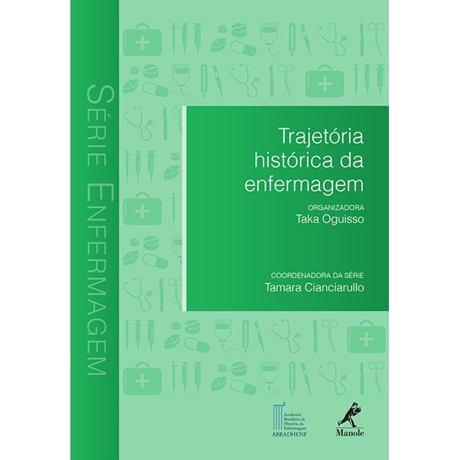 Livro - Trajetória Histórica da Enfermagem - Oguisso