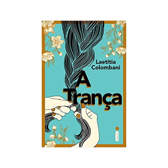 Livro - Tranca, a - Nova Edicao - Laetitia Colombani