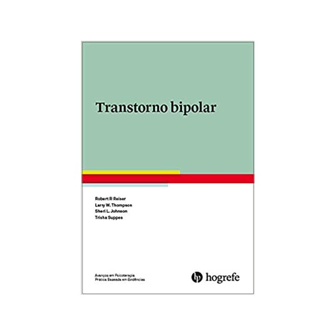 Livro Transtorno Bipolar - Reiser - Hogrefe