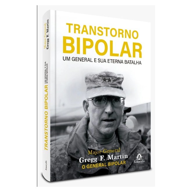 Livro Transtorno Bipolar: Um general e sua eterna batalha - Martin - Manole