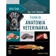 Livro Tratado de Anatomia Veterinária - Dyce - Gen Guanabara