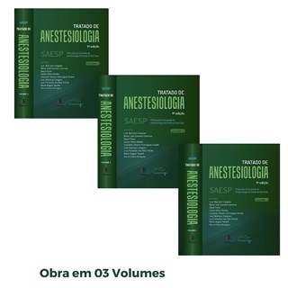 Livro Tratado de Anestesiologia 9 Ed 2021 - 3 Vol - SAESP