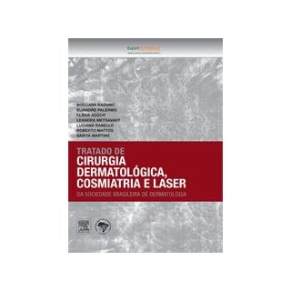 Livro - Tratado de Cirurgia Dermatológica, Cosmiatria e Laser - SBD