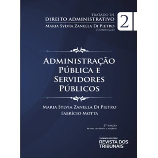Livro - Tratado De Direito Administrativo -  Administracao Publica E Servidores Pub - Motta