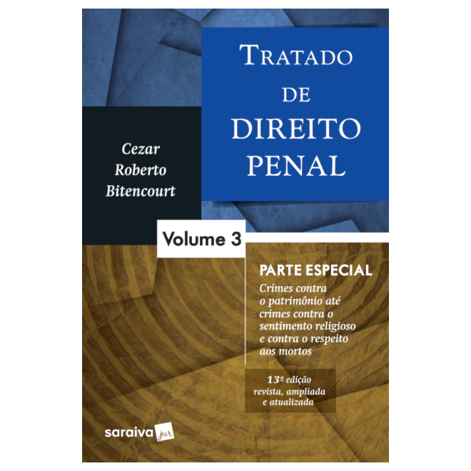 Tratado De Direito Penal Cezar Roberto Bitencourt Pdf Livro - Tratado de Direito Penal - Parte Especial - Bitencourt Comprar