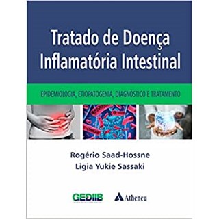 Livro - Tratado de Doença Inflamatória Intestinal - Saad - Atheneu
