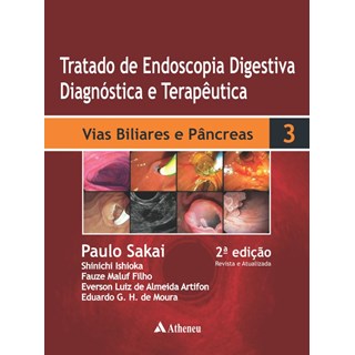 Livro - Tratado de Endoscopia Digestiva - Vol. Iii - Vias Biliares - Sakai/ishioka/maluf