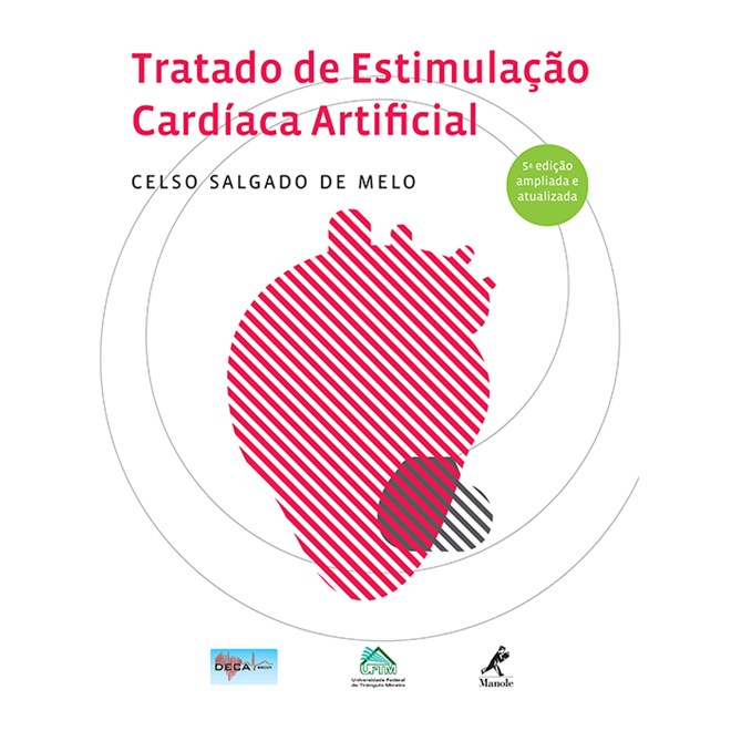 Livro - Tratado de Estimulacao Cardiaca Artificial - Melo