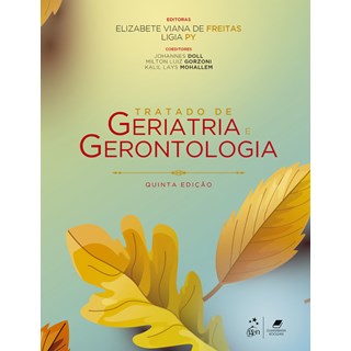Livro Tratado de Geriatria e Gerontologia - Freitas - Guanabara