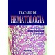 Livro - Tratado de Hematologia - Zago/falcao/covas/pa