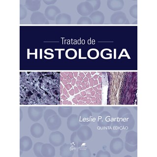 Livro Tratado de Histologia - Gartner - Guanabara
