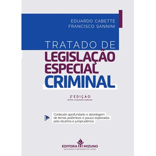 Livro Tratado De Legislação Especial Criminal - Cabette - Jh Mizuno