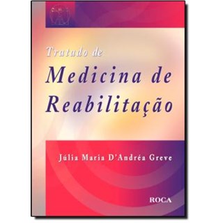Livro - Tratado de Medicina de Reabilitacao - Greve