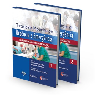 Livro - Tratado de Medicina de Urgencia e Emergencia - da Graduacao a Pos-graduacao - Tallo/lopes