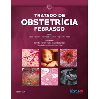 Livro Tratado de Obstetrícia  Febrasgo -  Fernandes 1ª edição