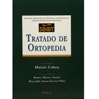 Livro Tratado de Ortopedia SBOT - Cohen - Roca