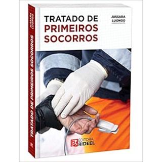 Livro - Tratado de Primeiros Socorros - Luongo <> Livro - Tratado de Primeiros Socorros - Luongo <>
