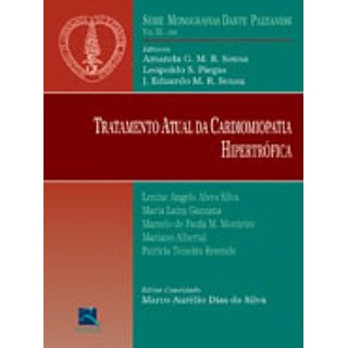 Livro - Tratamento Atual da Cardiomiopatia Hipertrofica Vol Iii Serie Monografias D - Dante Pazzanese 2001