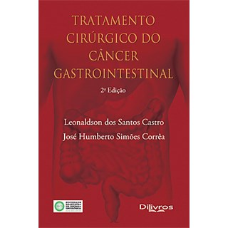 Livro - Tratamento Cirúrgico do Cancêr Gastrointestinal - Castro