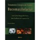 Livro Tratamento Cirúrgico do Trauma Bucomaxilofacial - Manganello