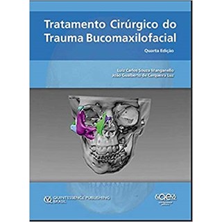 Livro - Tratamento Cirurgico do Trauma Bucomaxilofacial - Manganello/luz