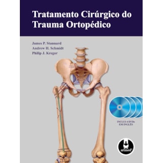Livro - Tratamento Cirúrgico do Trauma Ortopédico - Stannard Livro - Tratamento Cirúrgico do Trauma Ortopédico - Stannard