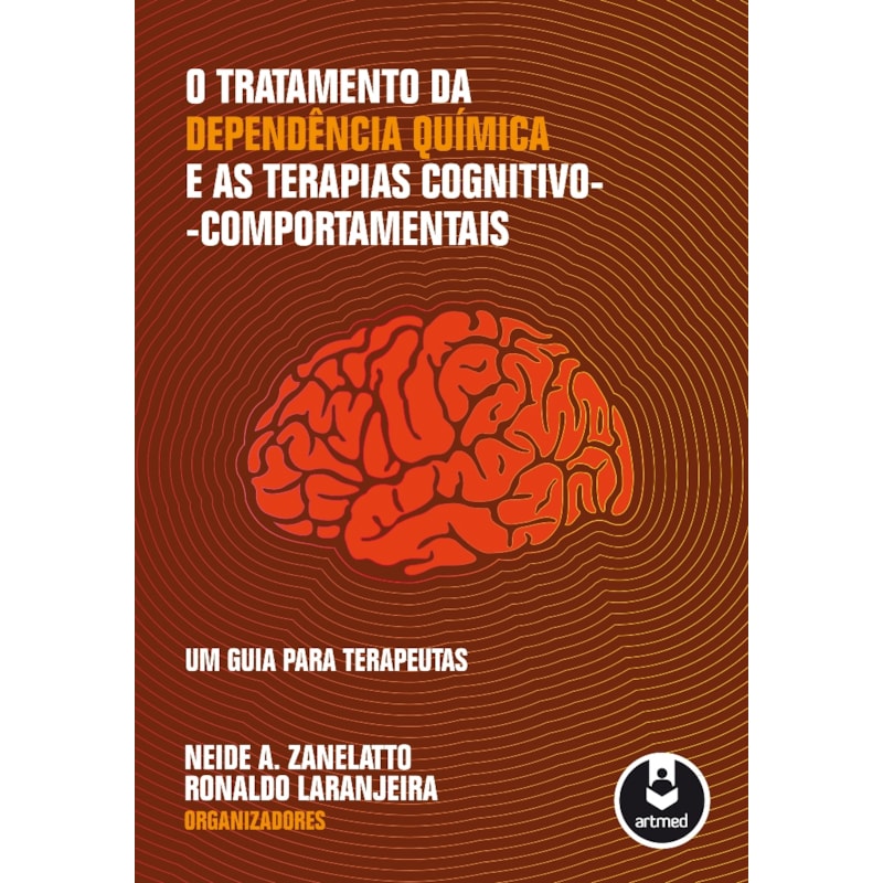 Livro - Tratamento da Dependência Química e as Terapias Cognitivo