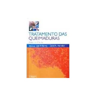 Livro - Tratamento das Queimaduras - Herndon*** Livro - Tratamento das Queimaduras - Herndon***