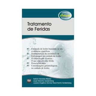Livro - TRATAMENTO DE FERIDAS - RIBEIRO/ SARDENBERG