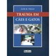 Livro Trauma em Cães e Gatos - Tello - Medvet