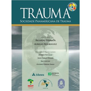 Livro - Trauma - Sociedade Panamericana de Trauma - Ferrada