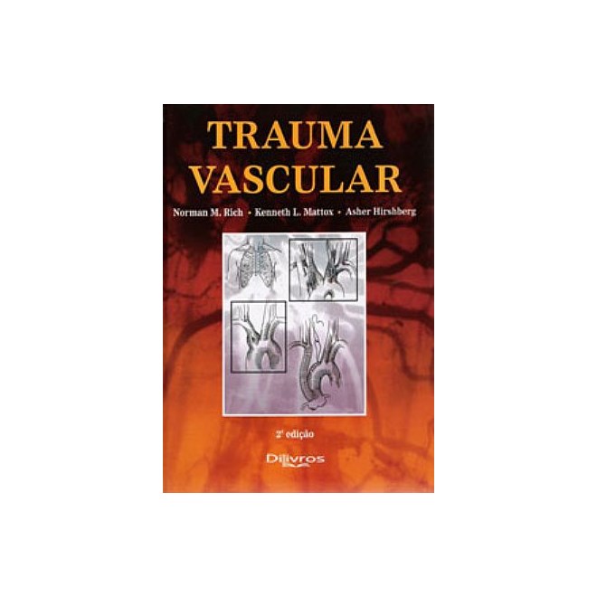 Livro - Trauma Vascular - Rich/mattox/hirshber