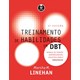 Livro - Treinamento de Habilidades em Dbt - Manual de Terapia Comportamental Dialet - Linehan