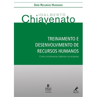 Livro Treinamento e Desenvolvimento de Recursos Humanos - Chiavenato