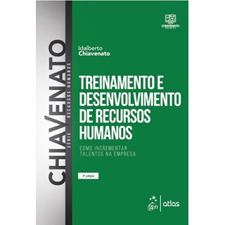 Livro Treinamento e Desenvolvimento de Recursos Humanos - Chiavenato - Atlas