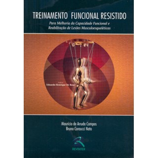 Livro Treinamento Funcional Resistido - Campos - Revinter