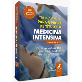 Livro Treinamento para o Titulo de Medicina Intensiva: Guia de Estudo - Tallo/vendrame - Manole
