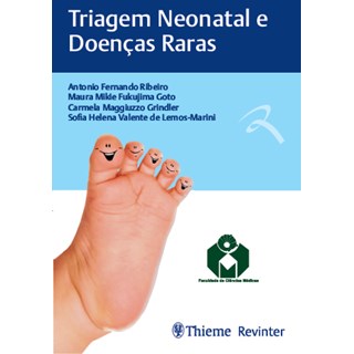 Livro - Triagem Neonatal e Doencas Raras - Ribeiro/goto/grindle