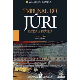 Livro Tribunal do Júri: Teoria e Prática - Campos - Jh Mizuno