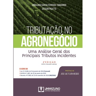 Livro Tributação no Agronegócio - Tamarindo - Jh Mizuno