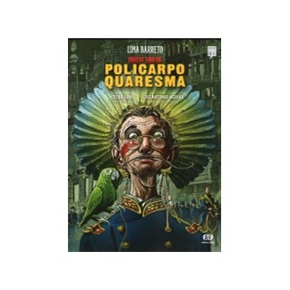 Livro - Triste Fim de Policarpo Quaresma - Col. Classicos Brasileiros em Hq - Lobo
