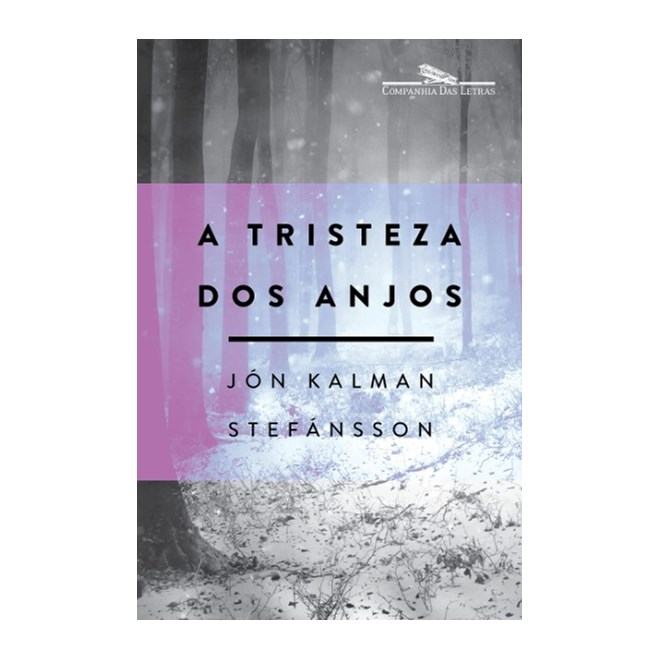 Livro - Tristeza dos Anjos, A - Stefansson