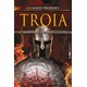 Livro - Troia: o Romance de Uma Guerra - Moreno